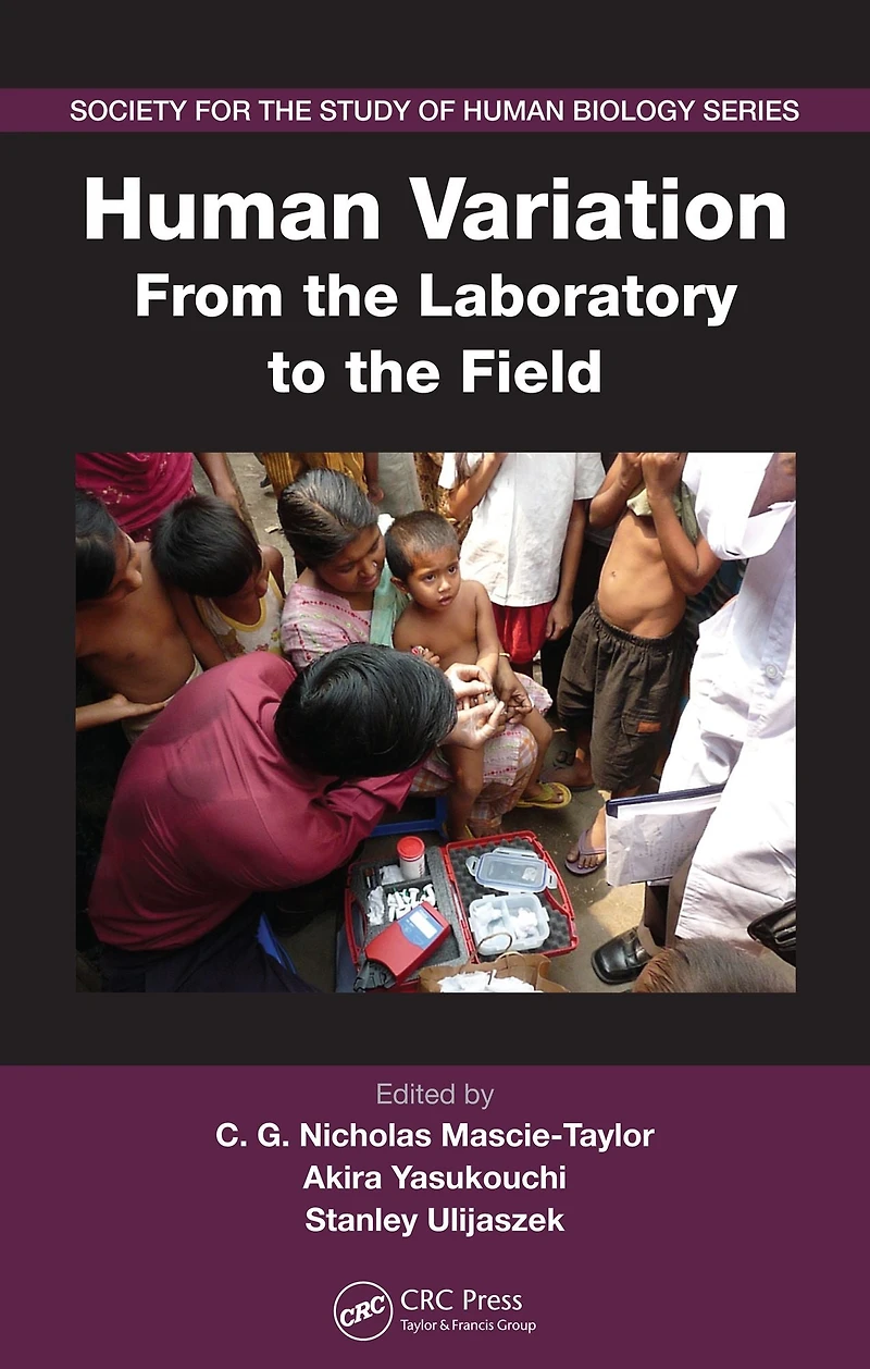 Human Variation: From the Laboratory to Field