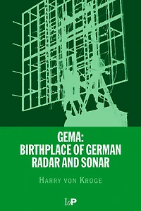 GEMA: Birthplace of German Radar and Sonar