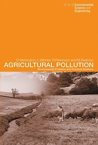 Agricultural Pollution: Environmental Problems and Practical Solutions