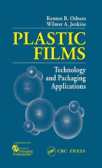 Plastic Films: Technology and Packaging Applications