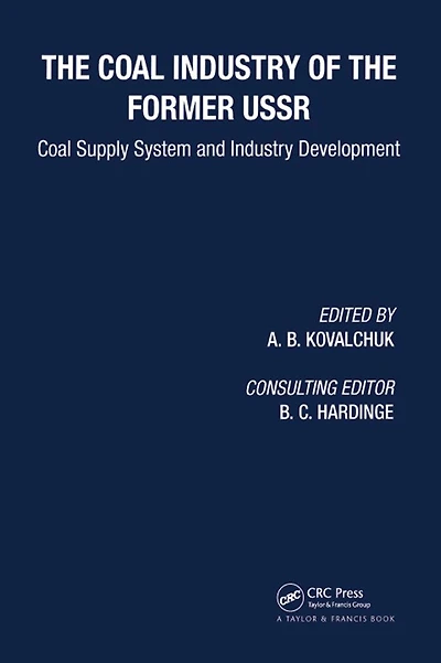 Coal Industry of the Former USSR: Supply System and Development