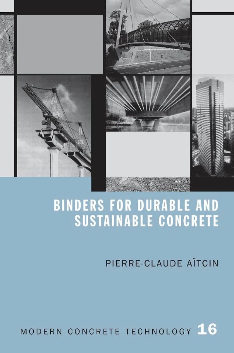 Binders for Durable and Sustainable Concrete
