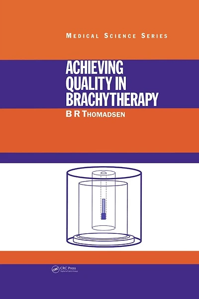 Achieving Quality Brachytherapy