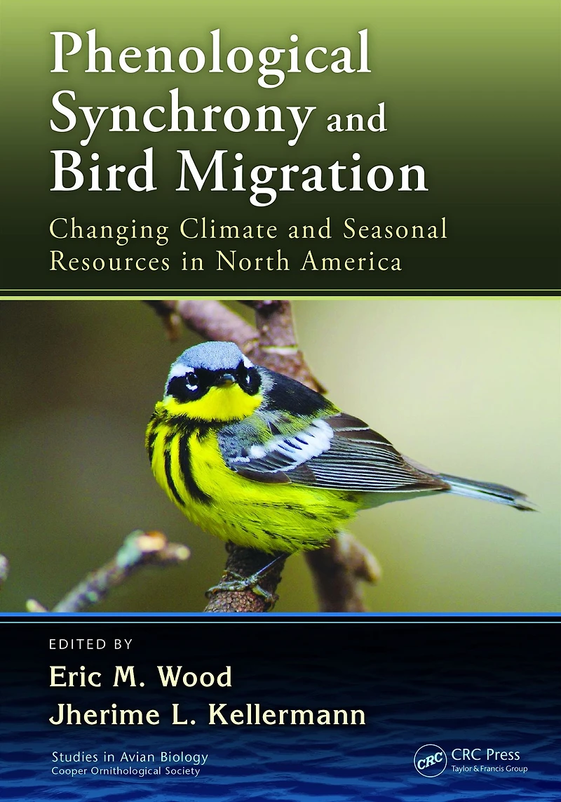 Phenological Synchrony and Bird Migration: Changing Climate Seasonal Resources North America