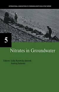Nitrates Groundwater: IAH Selected Papers on Hydrogeology 5