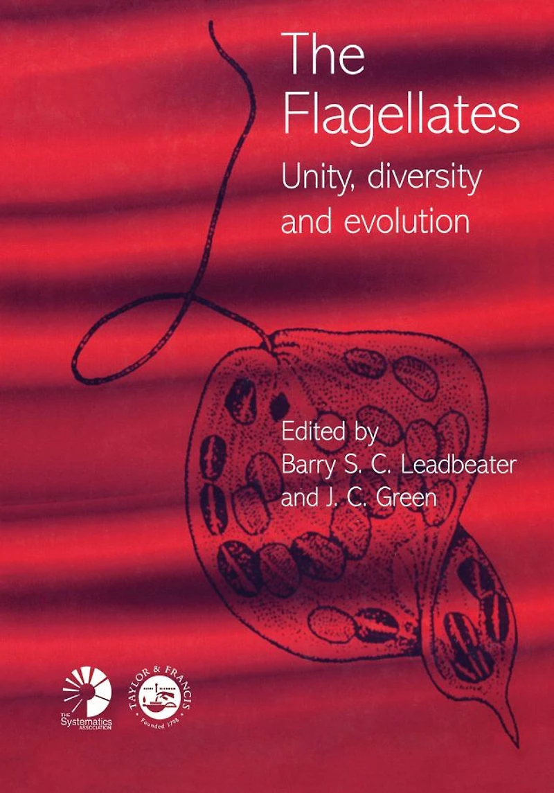 Flagellates: Unity, Diversity and Evolution