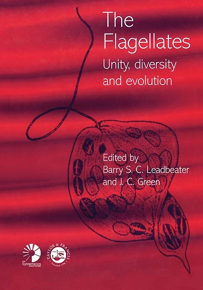 Flagellates: Unity, Diversity and Evolution
