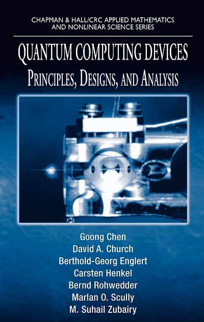 Quantum Computing Devices: Principles, Designs, and Analysis