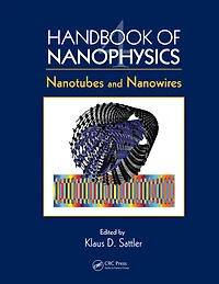 Handbook of Nanophysics: Nanotubes and Nanowires