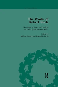 The Works of Robert Boyle, Part I Vol 5