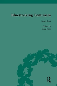 Bluestocking Feminism, Volume 5: Writings of the Circle, 1738-95