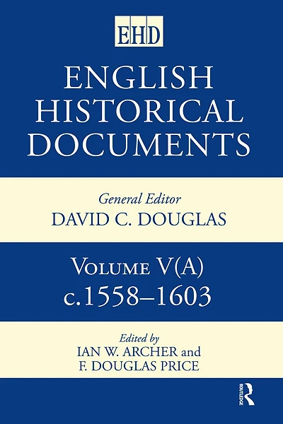 English Historical Documents 1558-1603