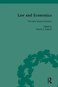 Law and Economics Vol 1: The Early Journal Literature