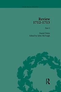 Defoe's Review 1704-13, Volume 9 (1712-13