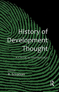 History of Development Thought: A Critical Anthology