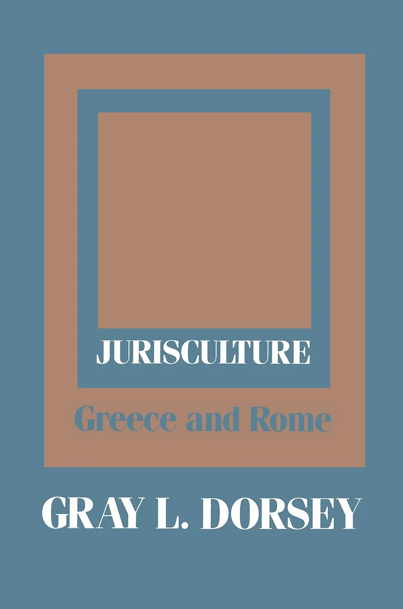 Jurisculture: Greece and Rome