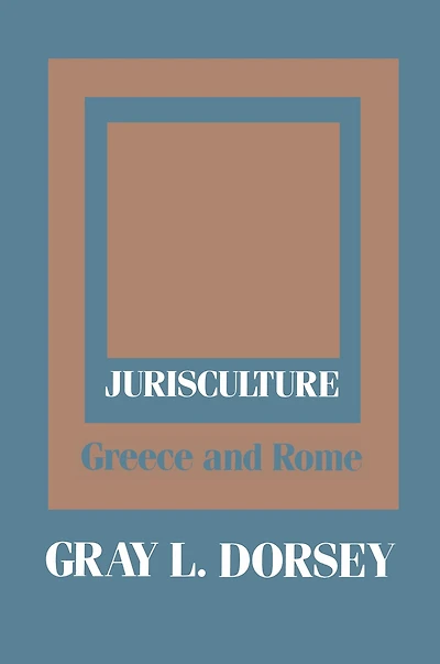Jurisculture: Greece and Rome