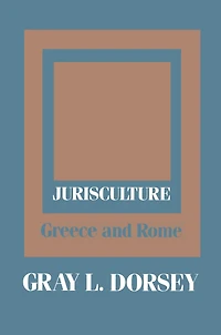 Jurisculture: Greece and Rome