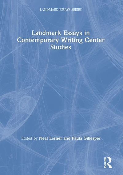 Landmark Essays Contemporary Writing Center Studies