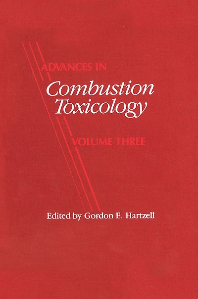 Advances Combustion Toxicology, Volume III