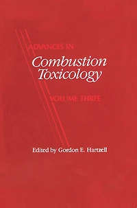 Advances Combustion Toxicology, Volume III