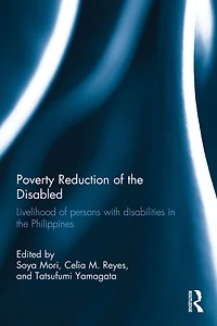 Poverty Reduction of the Disabled: Livelihood persons with disabilities Philippines