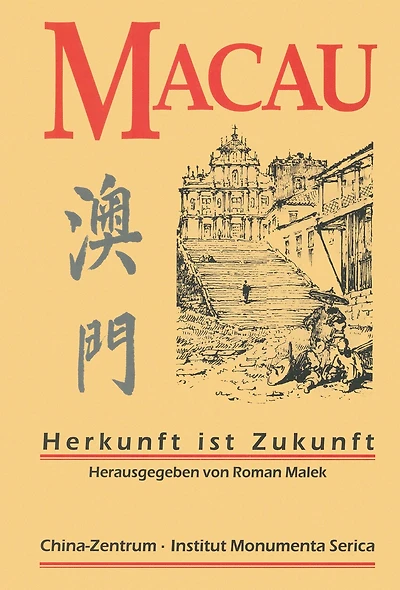 Macau: Herkunft ist Zukunft