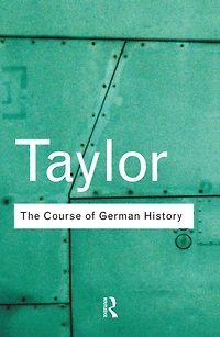 the Course of German History: A Survey Development History since 1815