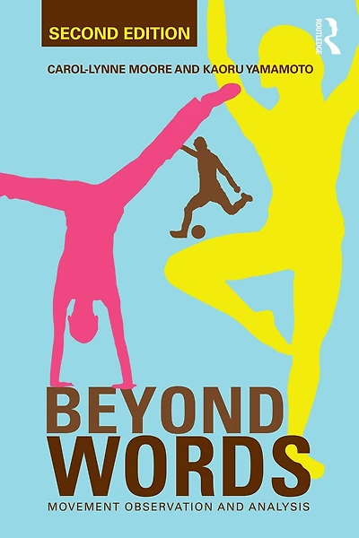 Beyond Words: Movement Observation and Analysis
