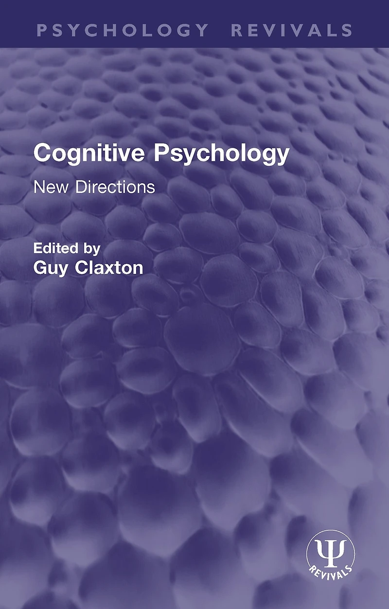 Cognitive Psychology: New Directions