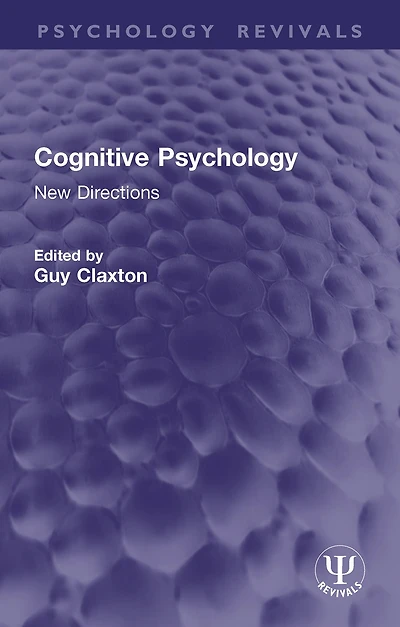 Cognitive Psychology: New Directions