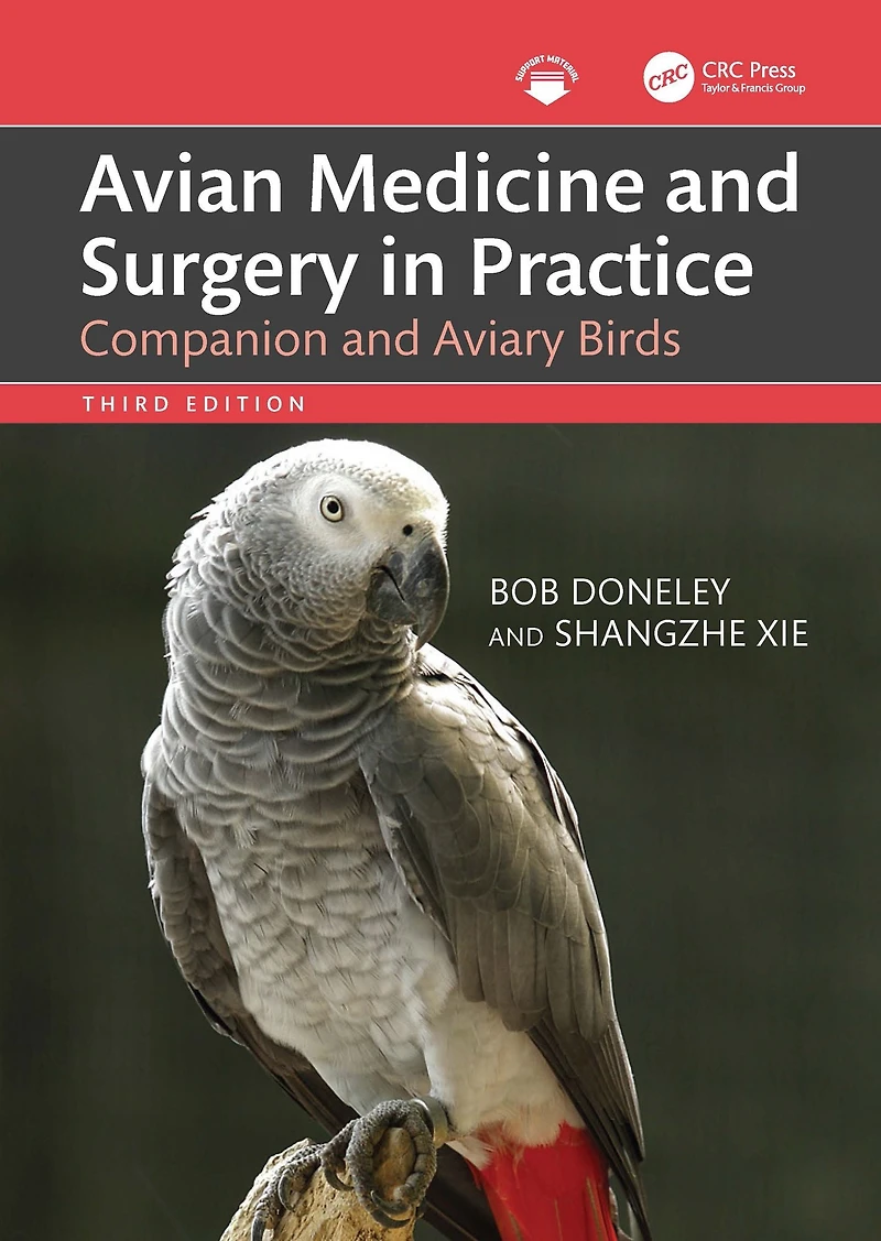 Avian Medicine and Surgery Practice: Companion Aviary Birds