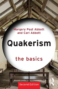 Quakerism: The Basics