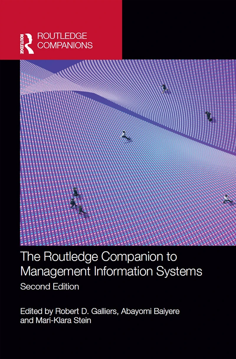 The Routledge Companion to Management Information Systems
