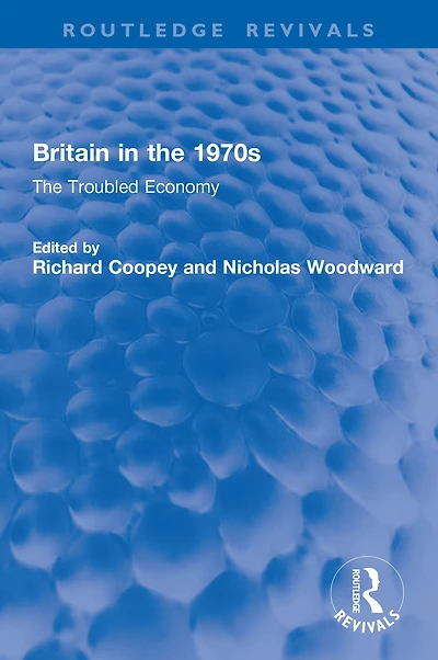 Britain The 1970s: Troubled Economy