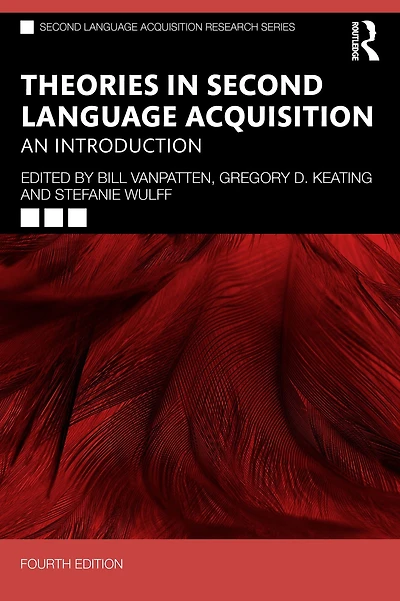 Theories Second Language Acquisition: An Introduction