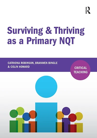 Surviving and Thriving as a Primary NQT