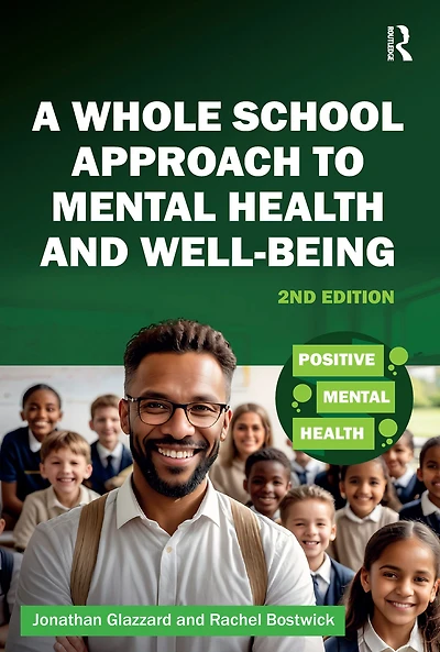 A Whole School Approach to Mental Health and Well-being