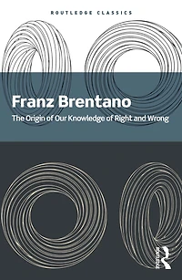 The Origin of Our Knowledge Right and Wrong