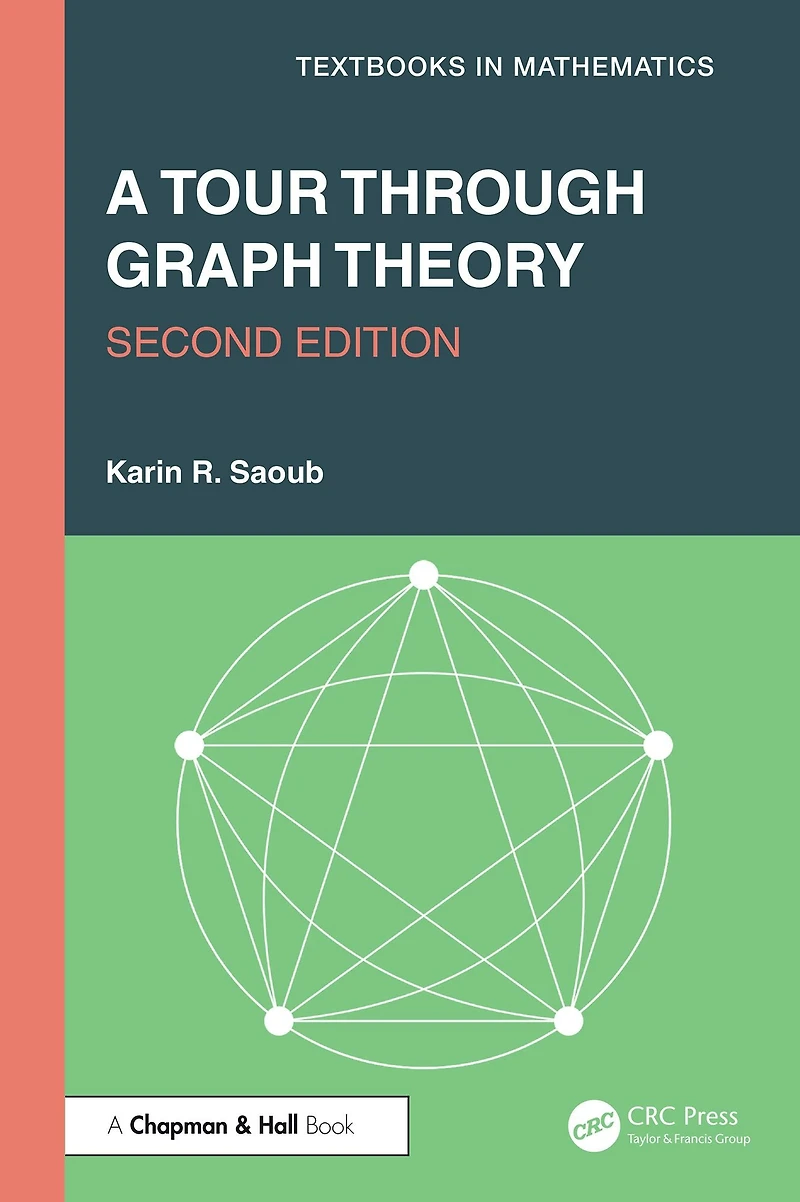 A Tour through Graph Theory