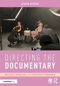 Directing the Documentary