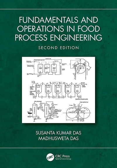 Fundamentals and Operations Food Process Engineering