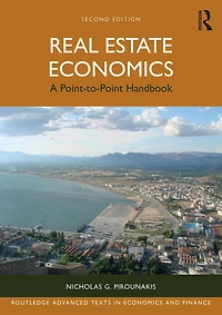 Real Estate Economics: A Point-to-Point Handbook