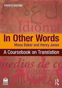 Other Words: A Coursebook on Translation