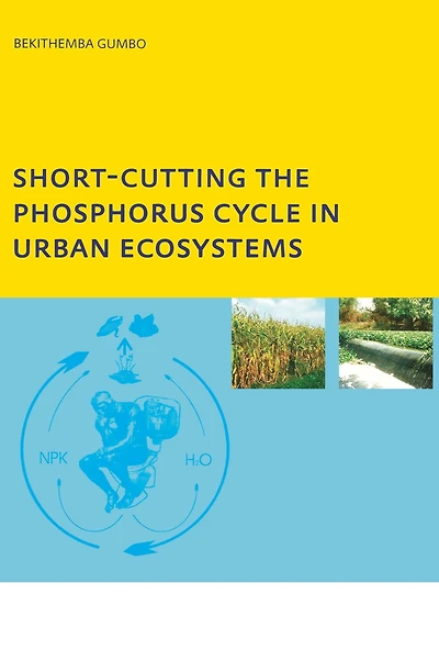 Short-cutting the Phosphorus Cycle Urban Ecosystems