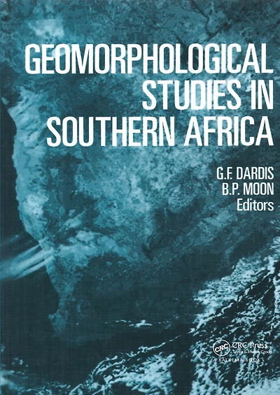 Geomorphological Studies Southern Africa: Proceedings of a symposium, Transkei, 8-11 April 1988