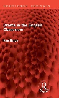 Drama the English Classroom