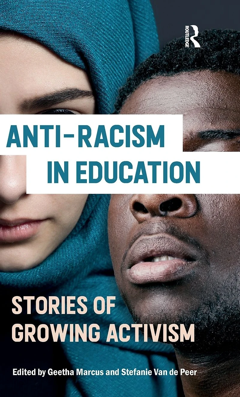 Anti-Racism Education: Stories of Growing Activism