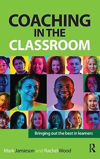 Coaching the Classroom: Bringing Out Best Learners