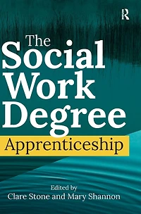 The Social Work Degree Apprenticeship